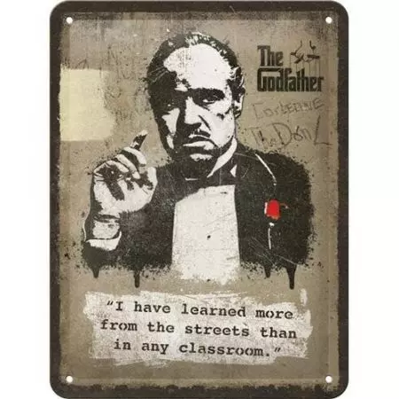 Τενεκεδένια αφίσα 15x20cm The Gofather Learn From The Streets-1