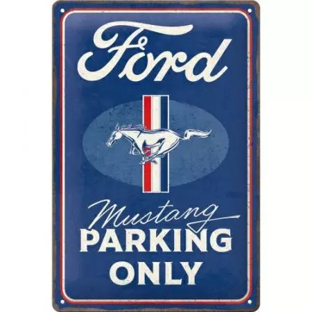 Póster de hojalata 20x30cm Ford Mustang Parking Only-1