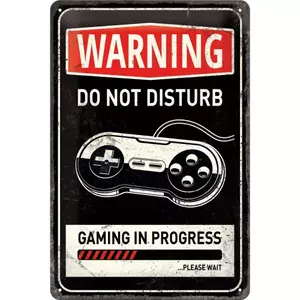 Kositrni plakat 20x30cm Gaming in progres-1
