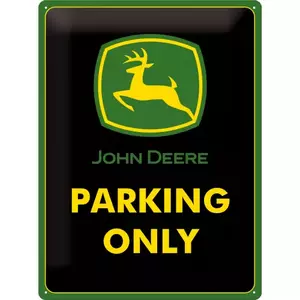 Póster de hojalata 30x40cm John Deere Parking - 23117