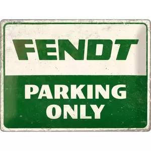 Kositrni plakat 30x40cm Fentd Parking Only-1