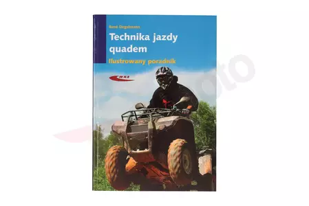 Kniha pro zlepšení techniky jízdy na čtyřkolce od Reného Degelmanna