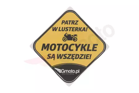 Sticker Kijk in de spiegels Motorfietsen zijn overal-1