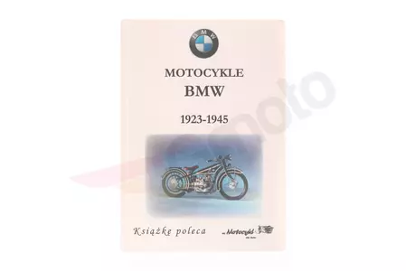 Knjiga BMW Motocikli 1923-1945 Rafał Dmowski-1